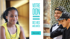 Votre don = des vies améliorées. Faire un don